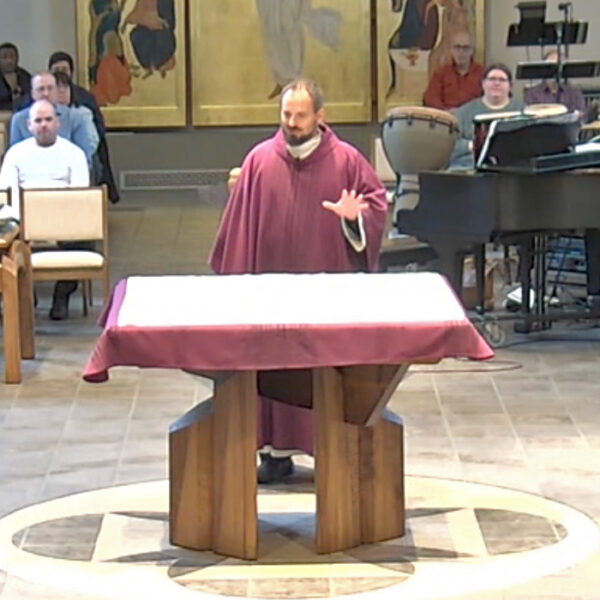 March13-Homily-FrJeremy-2022