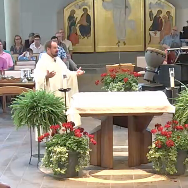 June12-Homily-FrJeremy-2022